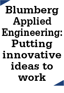 Blumberg Applied Engineering: Putting innovative ideas to work